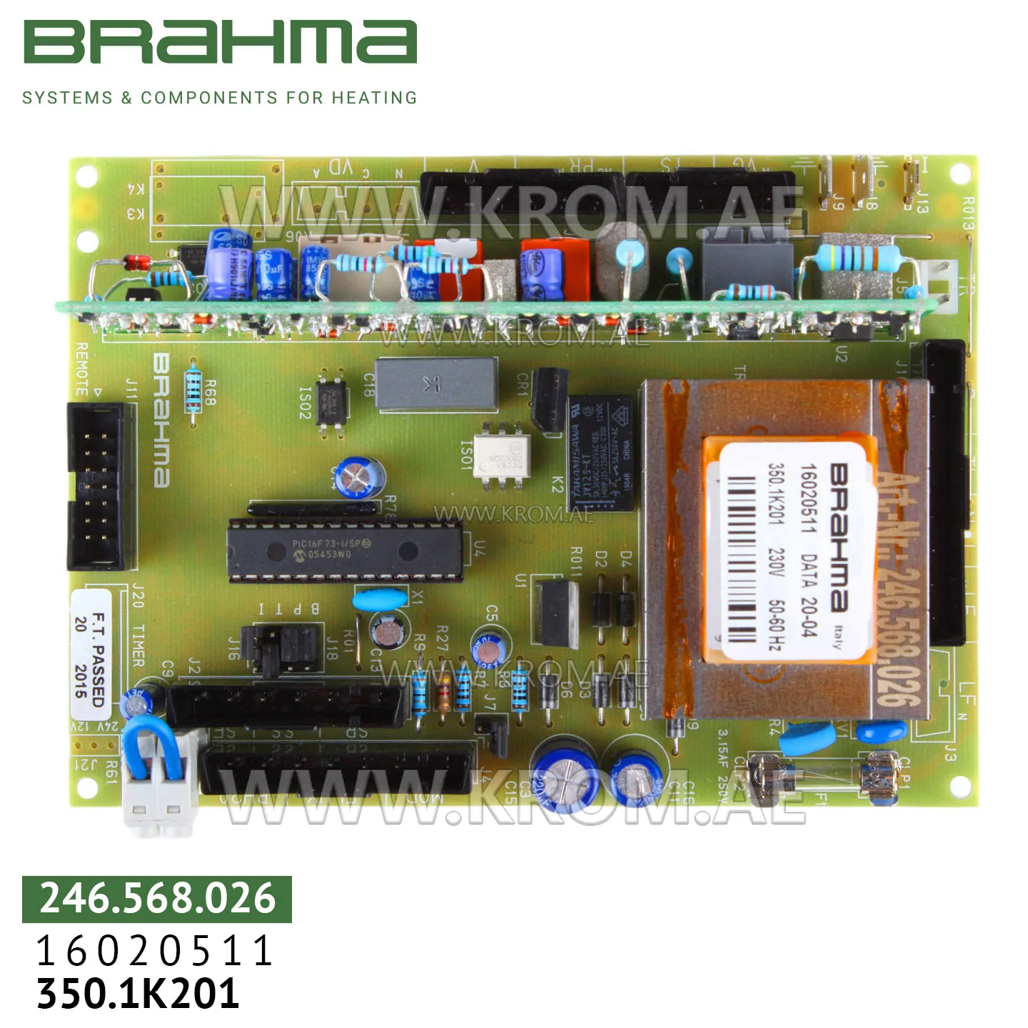 Brahma 16020511 350.1K201 PCB (control board)