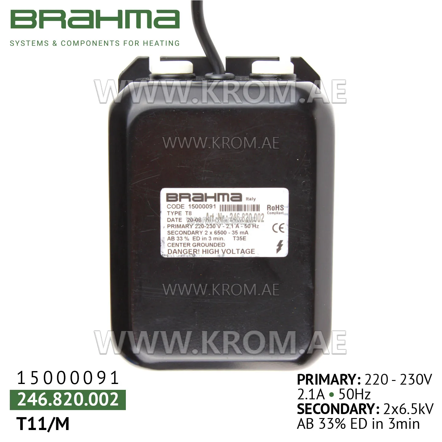 Brahma 15000091 T8 ignition transformer