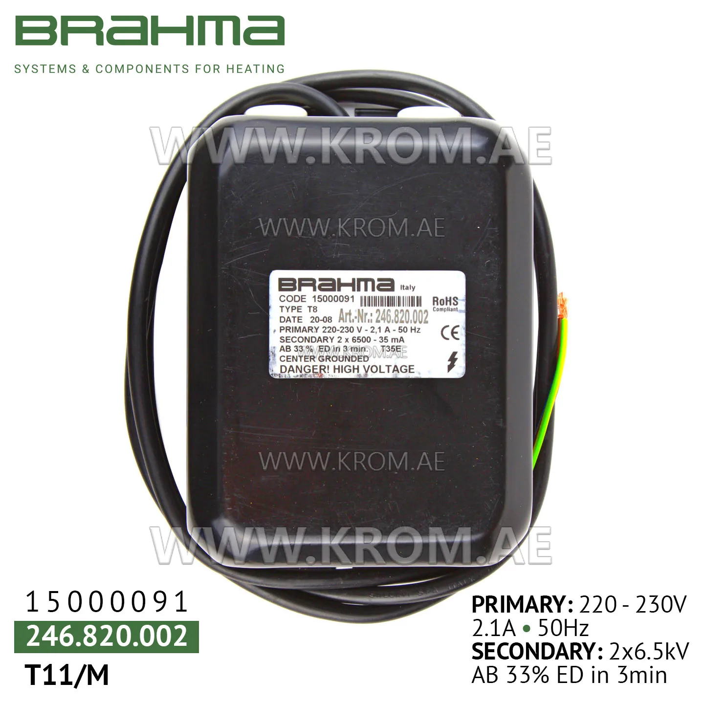 Brahma 15000091 T8 ignition transformer