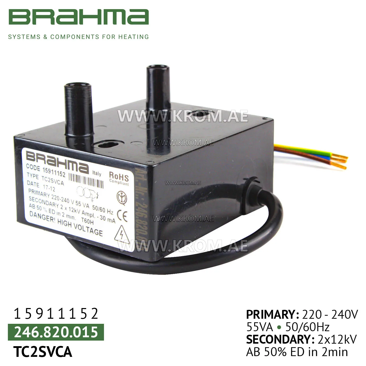 Brahma 15911152 TC2SVCA ignition transformer