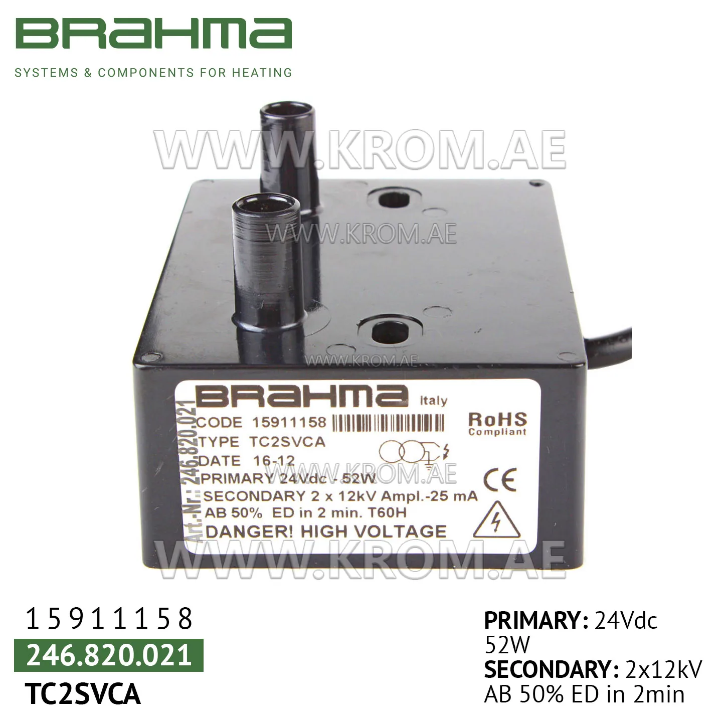 Brahma 15911158 TC2SVCA ignition transformer
