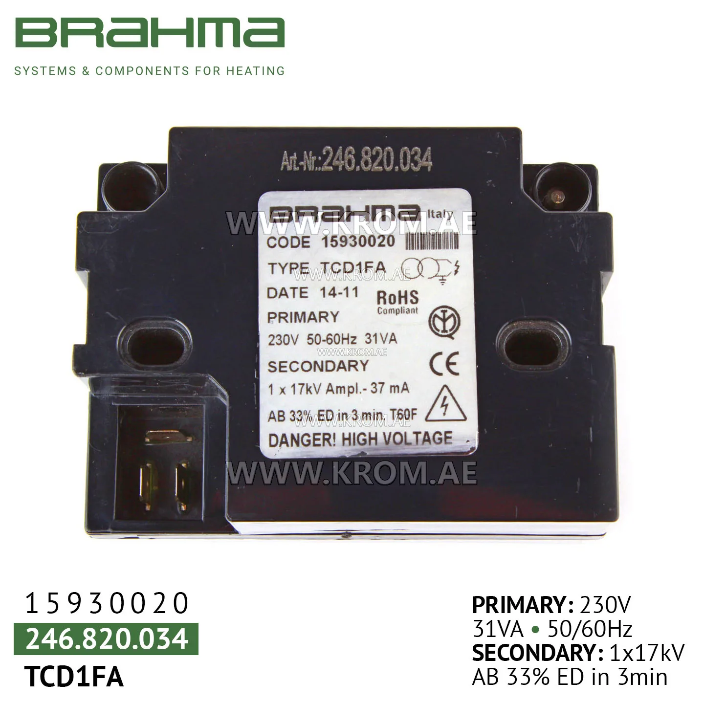 Brahma 15930020 TCD1FA ignition transformer