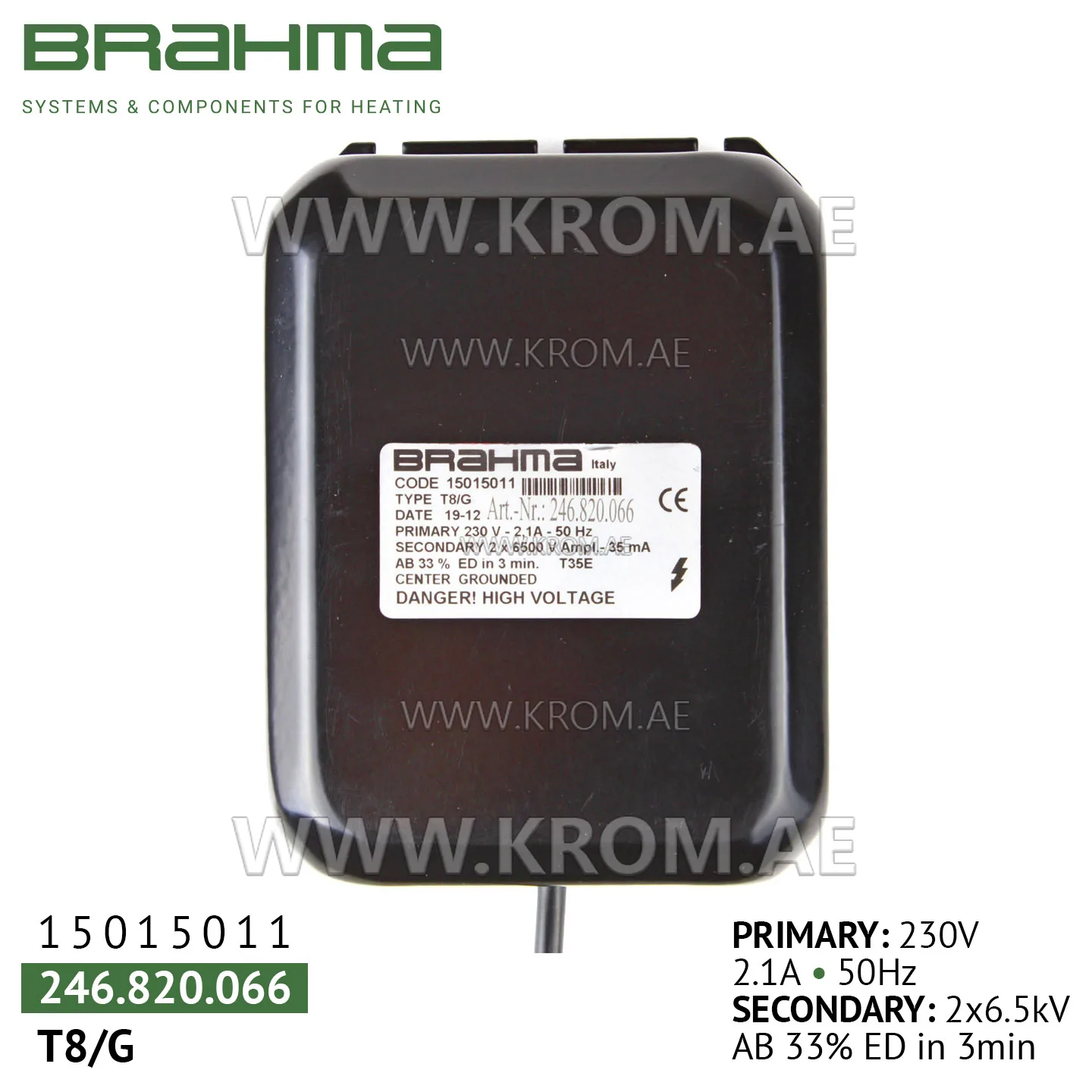 Brahma 15015011 T8/G ignition transformer