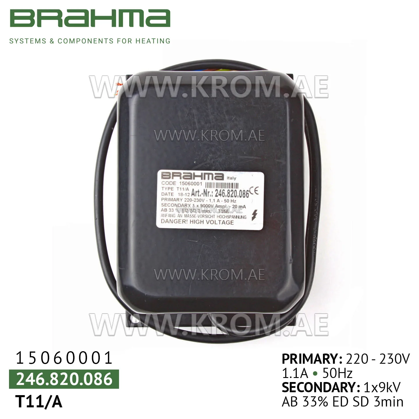 Brahma 15060001 T11/A ignition transformer