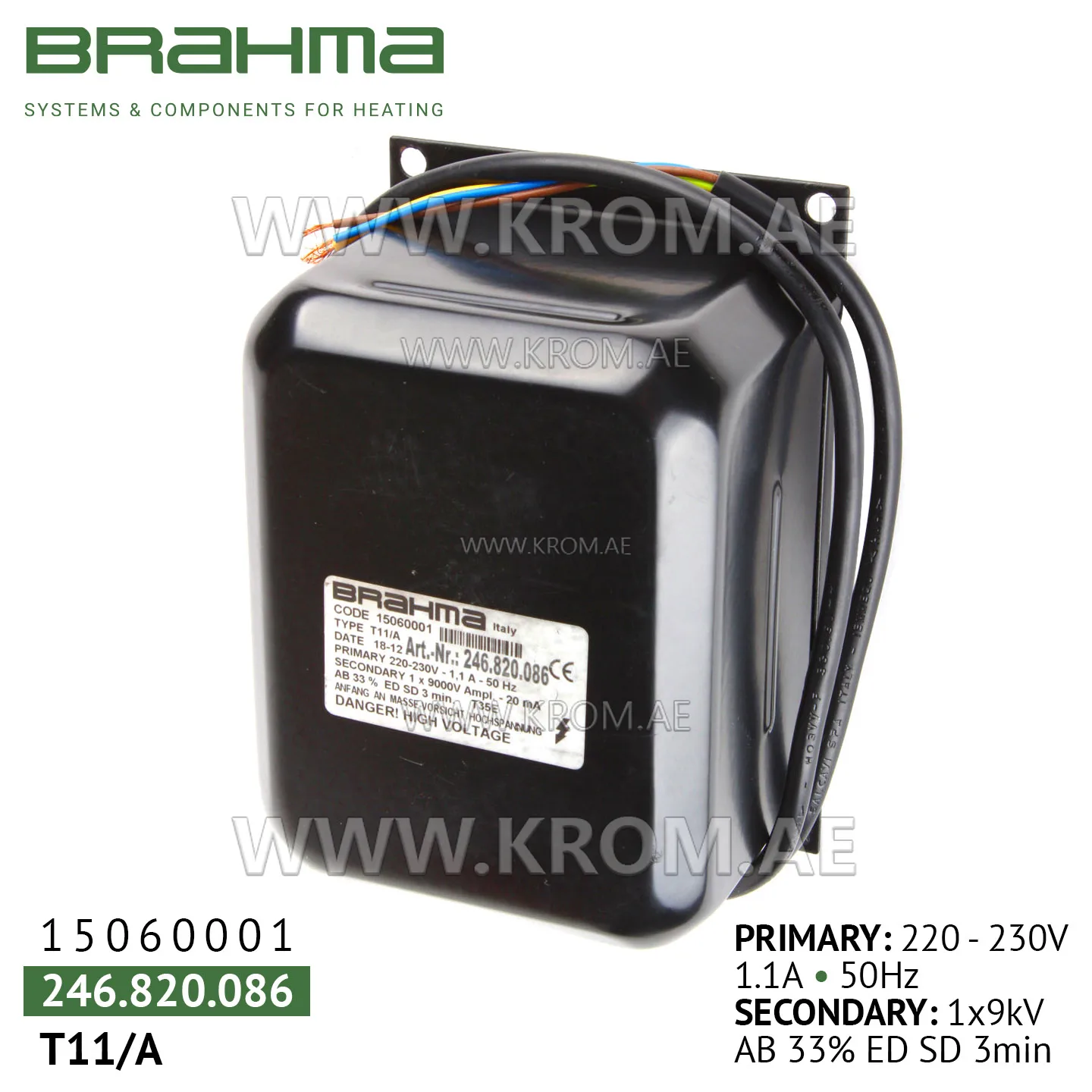 Brahma 15060001 T11/A ignition transformer