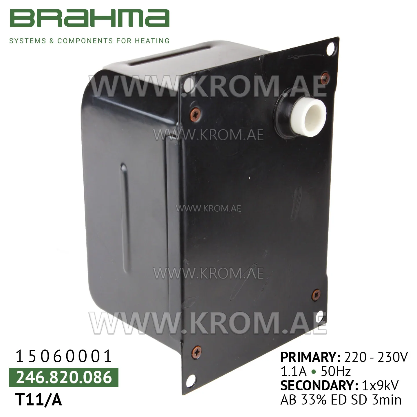 Brahma 15060001 T11/A ignition transformer