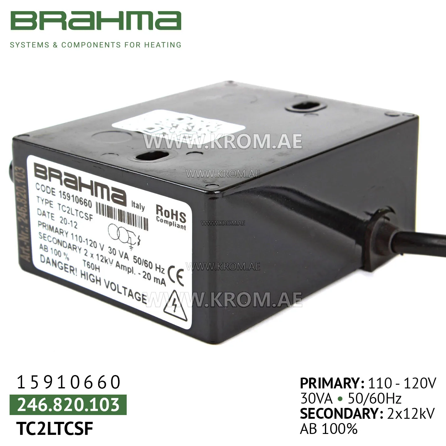 Brahma 15910660 TC2LTCSF ignition transformer
